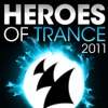 Heroes of Trance 2011 (The World's Most Famous Trance DJ's), 2011