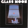 Glass Moon - On a Carousel