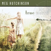 Meg Hutchinson - True North (Studio)