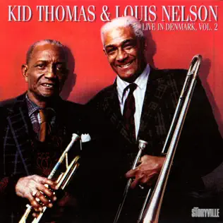 ladda ner album Kid Thomas & Louis Nelson - Live In Denmark Vol 3