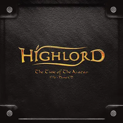Time of the Avatar (1996 Demo) - EP - Highlord Time of the Avatar (1996 Demo) - EP - Highlord