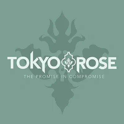 The Promise In Compromise - Tokyo Rose