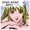 GING NANG BOYZ - Nihonjin