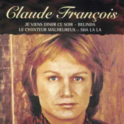 Le chanteur malheureux - Claude François
