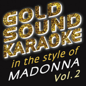 Cherish (Karaoke Version) [In the Style of Madonna] - Goldsound Karaoke