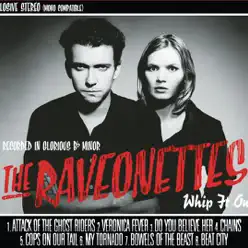 Whip It On - The Raveonettes