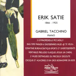 Satie : Oeuvres pour piano by Gabriel Tacchino album reviews, ratings, credits