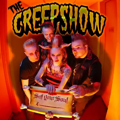 Sell Your Soul - The Creepshow Sell Your Soul - The Creepshow