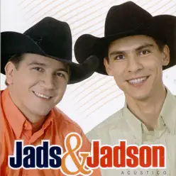 Jads & Jadson: Acústico - Jads e Jadson