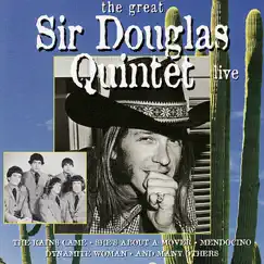 The Great Sir Douglas Quintet Live by Sir Douglas Quintet album reviews, ratings, credits