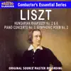 Liszt: Piano Concerto No. 2, Hungarian Rhapsody No. 2 & 6, Symphonic Poem No. 2 album lyrics, reviews, download