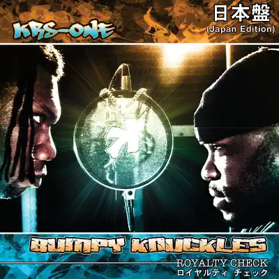 Royalty Check (Japan Edition) - KRS One Royalty Check (Japan Edition) - KRS One