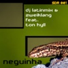 Neguinha (Remixes) [feat. Ton Hyll]