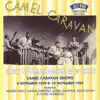 Camel Caravan, Vol. 2 (Live) album lyrics, reviews, download