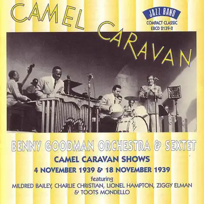 Camel Caravan, Vol. 2 - Benny Goodman