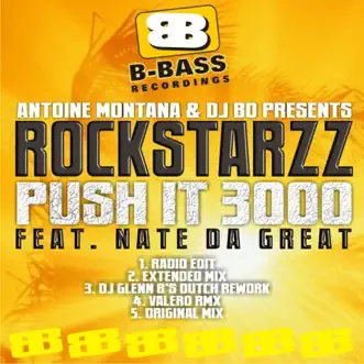 Push It 3000 (Valero Remix) by Rockstarzz song reviws