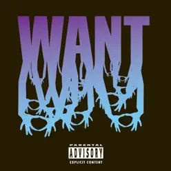 Want (Bonus Track Version) - 3oh!3