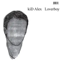 Loverboy (Le Visiteurs Remix) Song Lyrics