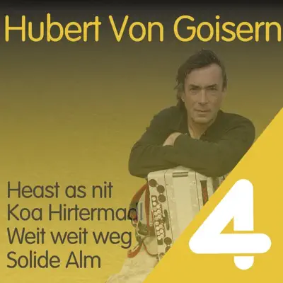 4 Hits - Hubert von Goisern - EP - Hubert Von Goisern 4 Hits - Hubert von Goisern - EP - Hubert Von Goisern
