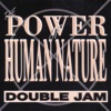 The Power of Human Nature - EP, 2008