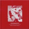 Robert-Schumann-Quartett - String quartet No. 2 in F Major, Op. 41: Allegro Vivace