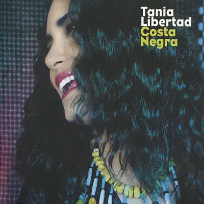 Costa Negra - Tania Libertad Costa Negra - Tania Libertad