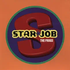 Starjob - EP by The Frogs album reviews, ratings, credits