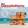 Sirup Dance Anthems «Miami 2009»