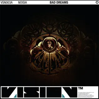 ladda ner album Noisia - Bad Dreams Omissions