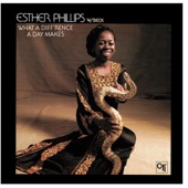 Esther Philips - What A Difference A Day Makes