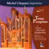 Stream & download Michel Chapuis - Tonus Peregrinus