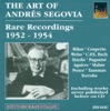 Guitar Recital: Segovia, Andres - Milan, L. - Couperin, L. - Ponce, M.M. - Bach, C.P.E. - Haydn, F.J. - Aguirre, J. (Rare Recordings) (1952-1954), 2004