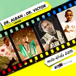 Hello Afrika 2010 - Dr. Alban Hello Afrika 2010 - Dr. Alban