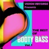 Best of Booty Bass Vol. 1