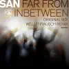 Far from in Between (Remixes) - Single album lyrics, reviews, download