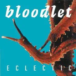 Eclectic - Bloodlet