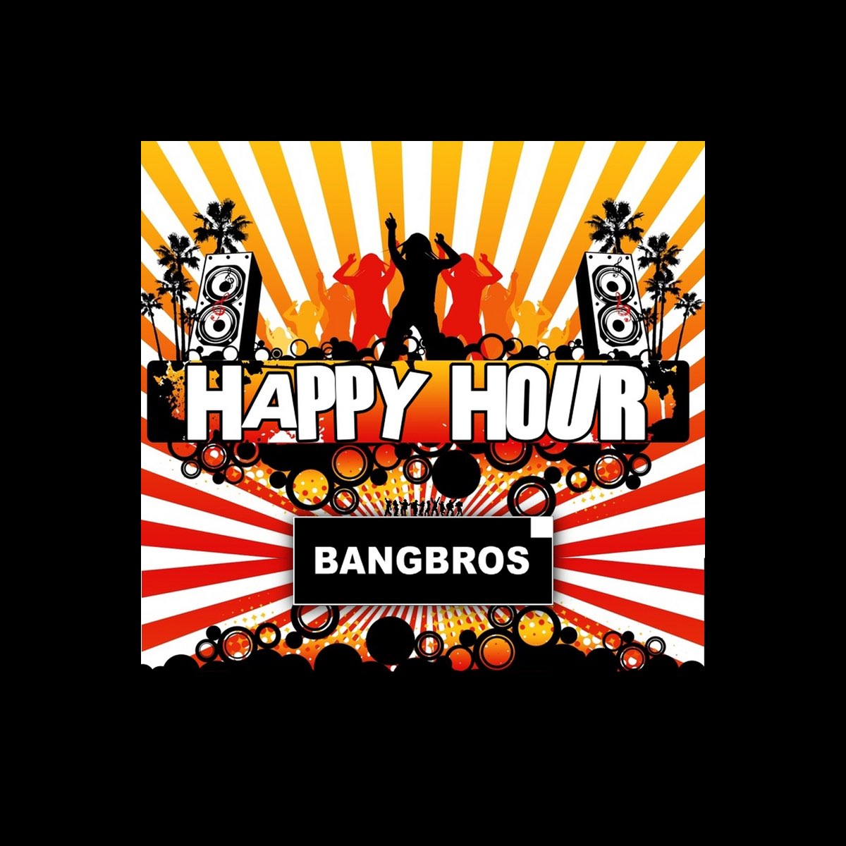 ‎apple Music에서 감상하는 Bangbros의 Happy Hour