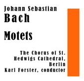 Johan Sebastian Bach: Motets artwork