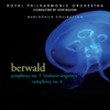 Berwald: Symphonies No. 3 & 4