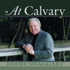 At Calvary - Jimmy Swaggart
