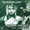 Believe In Love (Remixes)