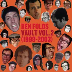 Vault, Vol. 2 (1998-2003) - Ben Folds