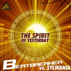 The Spirit Of Yesterday (Club Mix) Song Lyrics