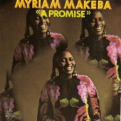 Myriam Makeba - A Promise