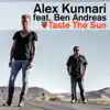 Taste the Sun (feat. Ben Andreas) - EP album lyrics, reviews, download