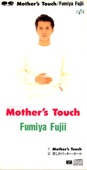 藤井フミヤ - Mother's Touch