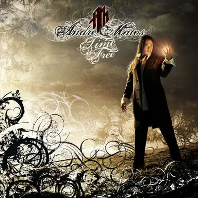 Time To Be Free - Andre Matos