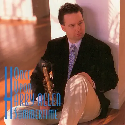 Once Upon a Summertime - Harry Allen