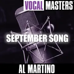 Vocal Masters: September Song by Al Martino album reviews, ratings, credits