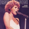 Ornella Vanoni - Io Sono Come Sono…, 1994